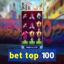 bet top 100